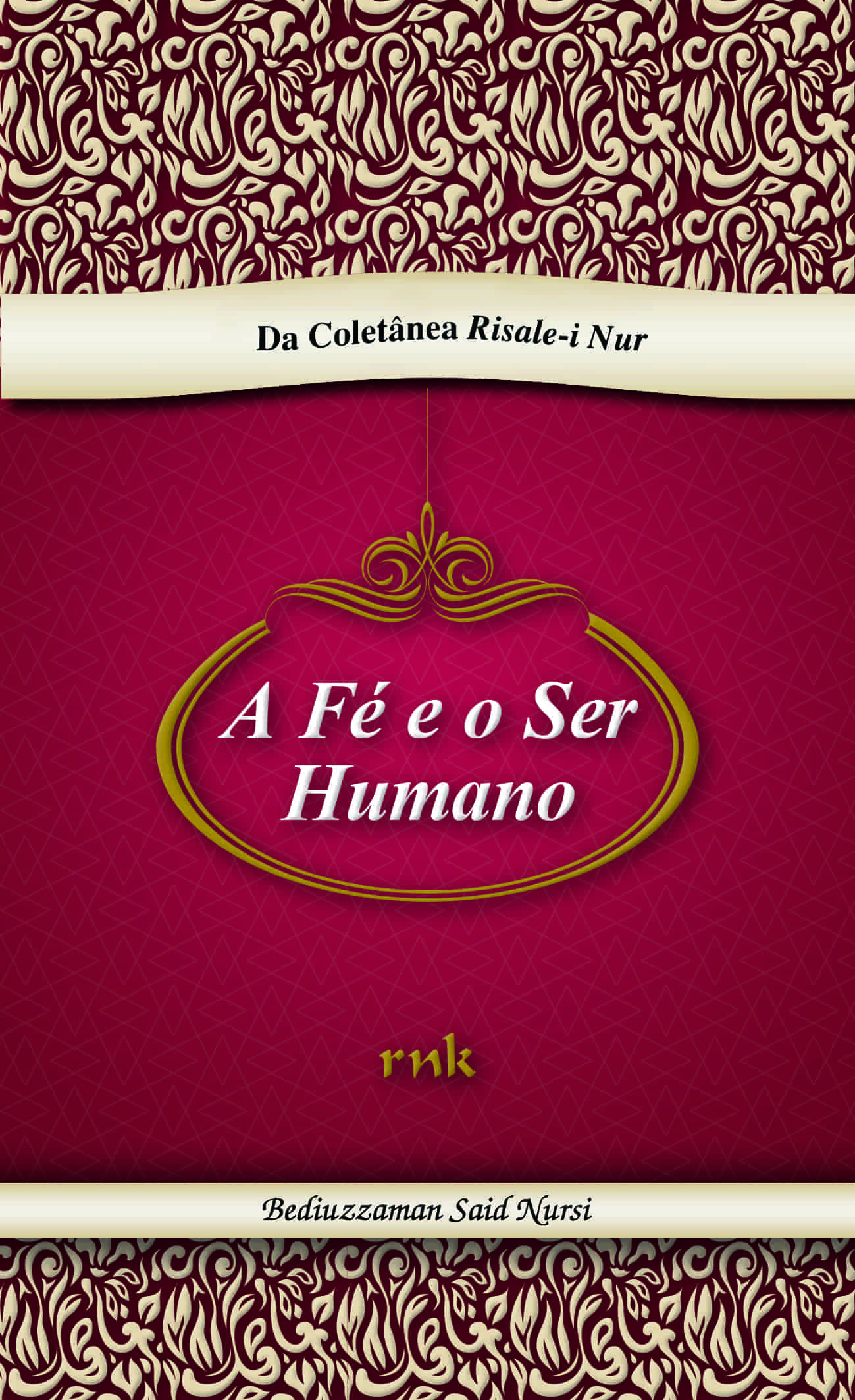 A Fé e Ser Humano